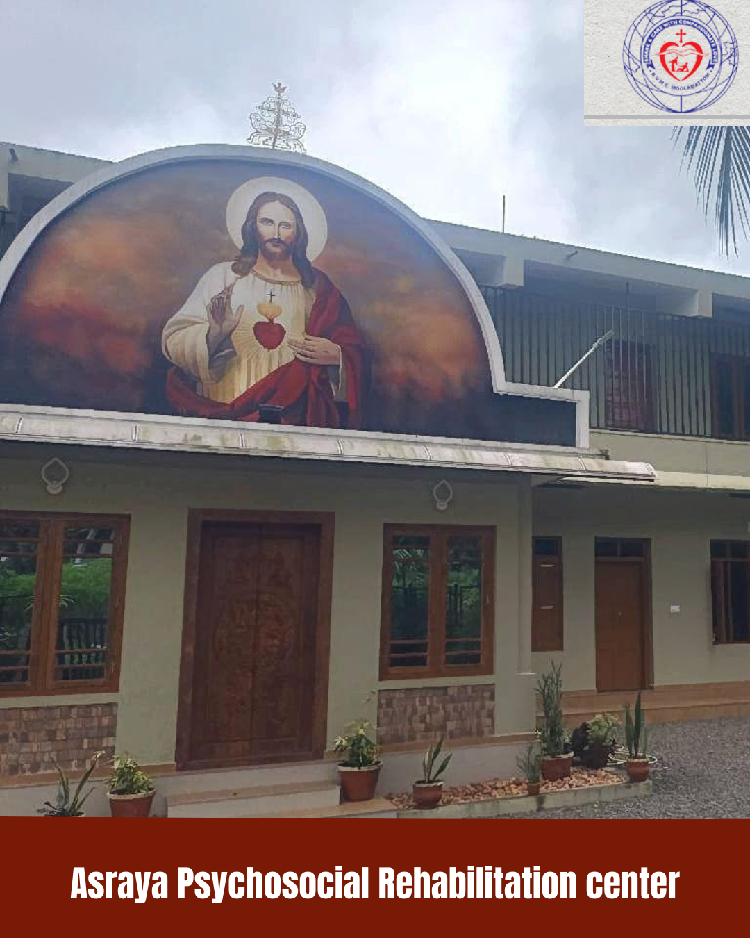 Asraya Psychosocial Rehabilitation center